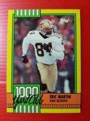 Eric Martin Football Cards 1990 Topps 1000 Yard Club Prices