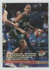 Maylana Martin Basketball Cards 2000 Ultra WNBA Prices