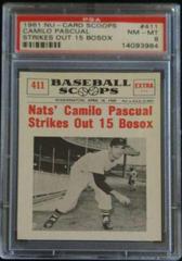 Camilo Pascual Strikes Out 15 Bosox #411 Baseball Cards 1961 NU Card Scoops Prices