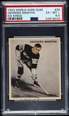 Georges Mantha #26 Hockey Cards 1933 World Wide Gum Ice Kings Prices