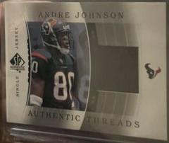Andre Johnson [Single Jersey Gold] #JC-AJ Football Cards 2003 SP Authentic Threads Prices