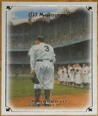 Babe Ruth #2 Baseball Cards 2007 Upper Deck Masterpieces Prices