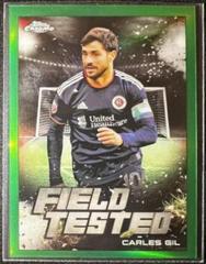 Carles Gil [Green] Soccer Cards 2022 Topps Chrome MLS Field Tested Prices