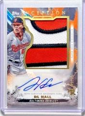 DL Hall [Orange] Baseball Cards 2023 Topps Inception Autograph Jumbo Patch Prices