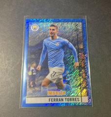 Ferran Torres Soccer Cards 2020 Topps Merlin Chrome UEFA Champions League Prices