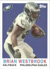 Brian Westbrook #8 Football Cards 2008 Topps Turn Back the Clock Prices
