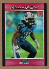 Michael Griffin [Red Refractor] Football Cards 2007 Bowman Chrome Prices