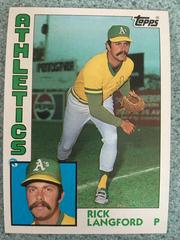 Rick Langford #629 Baseball Cards 1984 Topps Prices