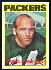 Carroll Dale #304 Football Cards 1972 Topps Prices