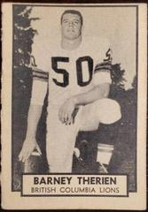 Barney Therien #18 Football Cards 1962 Topps CFL Prices