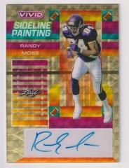 Randy Moss [Prismatic Super Gold] #SP-RM1 Football Cards 2023 Leaf Vivid Autographs Sideline Painting Prices