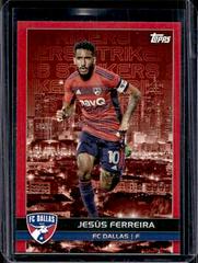 Jesus Ferreira [Red] #BCS-5 Soccer Cards 2023 Topps MLS Big City Strikers Prices