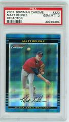Matt Belisle [Xfractor] #323 Baseball Cards 2002 Bowman Chrome Prices