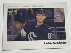Andre Burakovsky Hockey Cards 2022 Upper Deck Instant Impressions Prices
