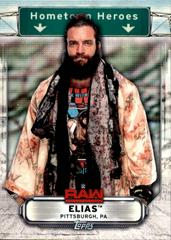 Elias Wrestling Cards 2019 Topps WWE RAW Hometown Heroes Prices
