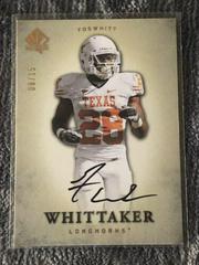 Foswhitt Whittaker [Autograph Gold] #37 Football Cards 2012 SP Authentic Prices