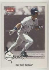 Don Mattingly #74 Baseball Cards 2002 Fleer Greats Prices