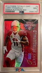 Larry Fitzgerald [Mirror Platinum Red] #3 Football Cards 2014 Panini Totally Certified Prices