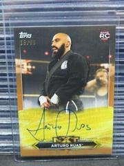 Arturo Ruas [Bronze] Wrestling Cards 2020 Topps WWE NXT Roster Autographs Prices