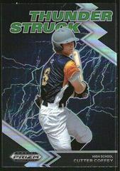 Cutter Coffey [Silver] Baseball Cards 2022 Panini Prizm Draft Picks Thunderstruck Prices