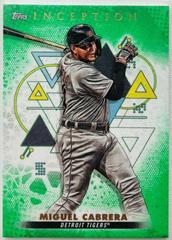 Miguel Cabrera [Green] #5 Baseball Cards 2022 Topps Inception Prices