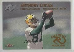 Anthony Lucas #269 Football Cards 2000 Fleer Metal Prices
