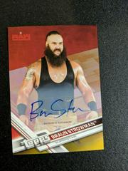 Braun Strowman [Gold Autograph] Wrestling Cards 2017 Topps WWE Then Now Forever Prices