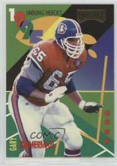 GARY ZIMMERMAN Football Cards 1995 Playoff Absolute Unsung Heroes Prices