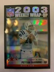 Peyton Manning [Black Refractor] Football Cards 2004 Topps Chrome Prices