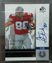 Ben Hartsock Football Cards 2004 SP Authentic Scripts for Success Autograph Prices