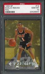 Khalid Reeves Foil Basketball Cards 1994 SP Prices