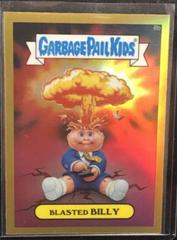 Blasted BILLY [Gold] 2013 Garbage Pail Kids Chrome Prices