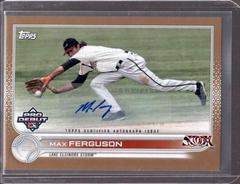 Max Ferguson [Autograph Gold] #PD-101 Baseball Cards 2022 Topps Pro Debut Prices