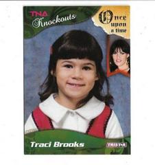 Traci Brooks [Gold] #61 Wrestling Cards 2009 TriStar TNA Knockouts Prices