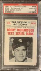 Bobby Richardson [Sets Series Mark] #415 Baseball Cards 1961 NU Card Scoops Prices