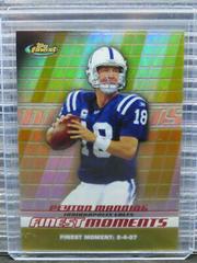 Peyton Manning [Gold Refractor] #FM-PM Football Cards 2008 Topps Finest Moments Prices