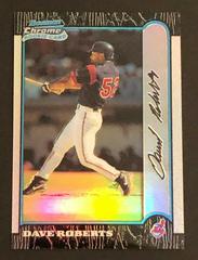 Dave Roberts [Refractor] #392 Baseball Cards 1999 Bowman Chrome Prices