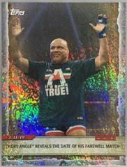 Kurt Angle Reveals the Date of his Farewell Match [Foilboard] Wrestling Cards 2020 Topps WWE Road to WrestleMania Prices
