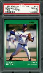 Nolan Ryan [7 No Hitters!] #115 Baseball Cards 1991 Star Gold Edition Prices