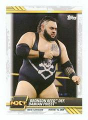 Bronson Reed def. Damian Priest #57 Wrestling Cards 2021 Topps WWE NXT Prices