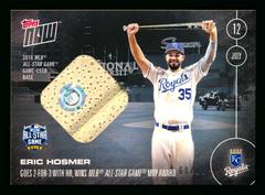 Eric Hosmer [Relic] Baseball Cards 2016 Topps Now Prices