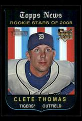 Clete Thomas [Black Border Refractor] Baseball Cards 2008 Topps Heritage Chrome Prices