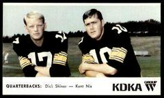 Dick Shiner, Kent Nix Football Cards 1968 Steelers Kdka Prices