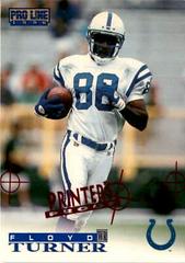 Floyd Turner [Printer's Proof] Football Cards 1996 Pro Line Prices