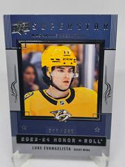 Luke Evangelista [Silver] #HR40 Hockey Cards 2023 Upper Deck Honor Roll Prices