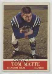 Tom Matte Football Cards 1964 Philadelphia Prices