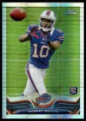 Robert Woods [Catching Prism Refractor] Football Cards 2013 Topps Chrome Prices