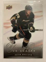 Peter Holland #C239 Hockey Cards 2011 Upper Deck Canvas Prices
