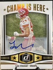 Leo Chenal [Autograph] #CIH-17 Football Cards 2023 Panini Donruss Champ is Here Prices