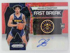 Julian Strawther [Red] #39 Basketball Cards 2023 Panini Prizm Fast Break Rookie Autograph Prices